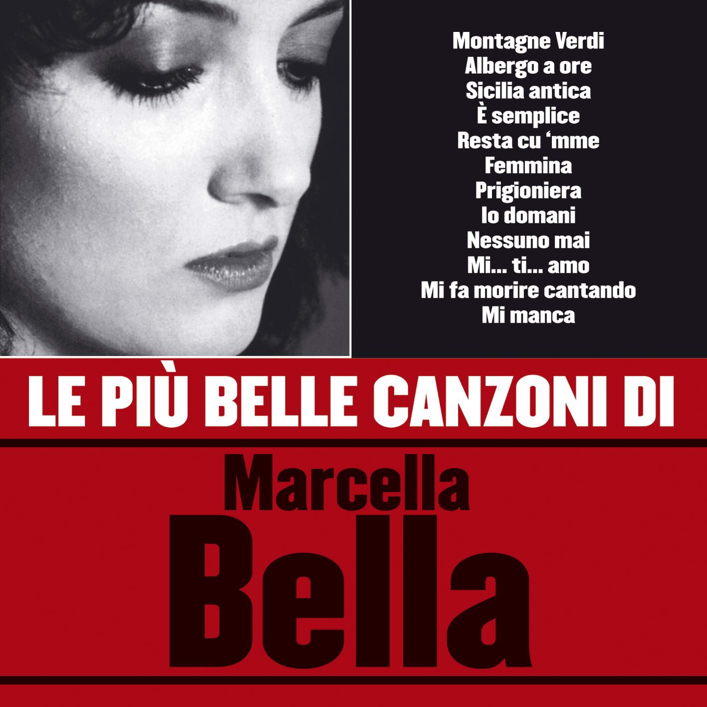 ฟังเพลง Le più belle canzoni di Marcella Bella ฟังเพลงออนไลน์ เพลงฮิต เพลงใหม่ ฟังฟรี ที่ TrueID
