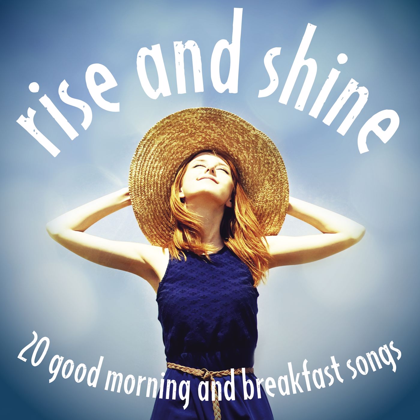 ฟังเพลง Rise and Shine: 20 Good Morning and Breakfast Songs ฟังเพลง