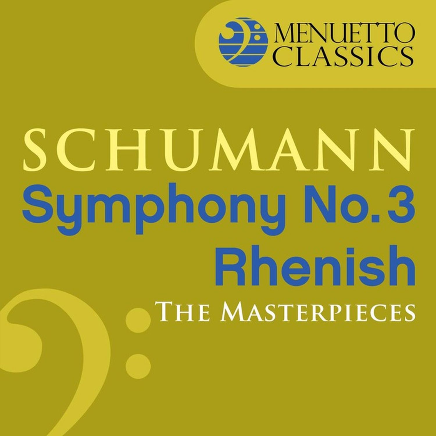 the-masterpieces-schumann-symphony-no-3-in-e-flat-major-op