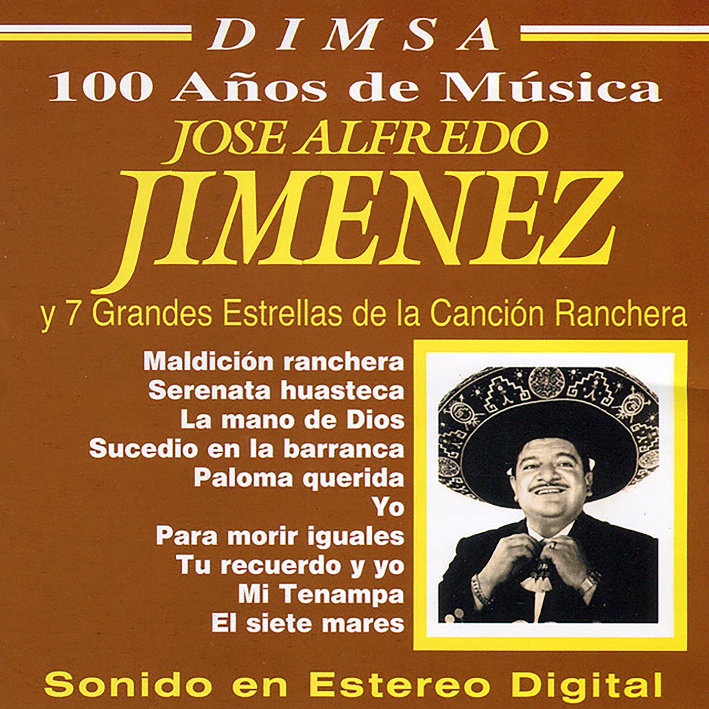 ฟังเพลง 100 Años de Música Jose Alfredo Jimenez y 7 Grandes Estrellas