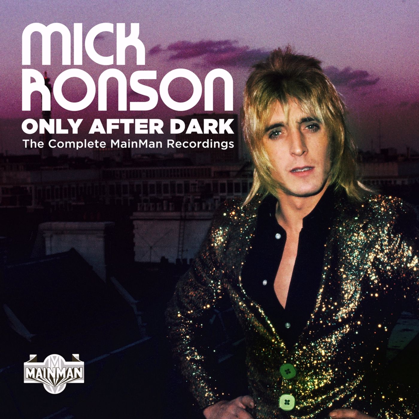 ฟังเพลง Only After Dark The Complete Mainman Recordings ฟังเพลงออนไลน์